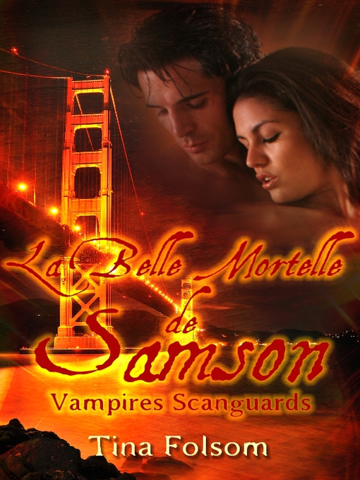 Title details for La Belle Mortelle de Samson by Tina Folsom - Available